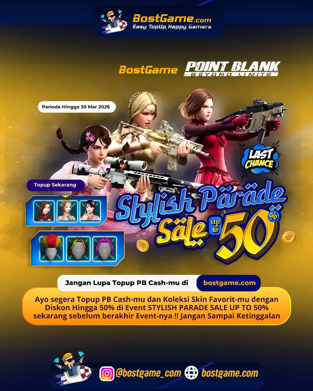 Point Blank : HARI TERAKHIR! STYLISH PARADE SALE