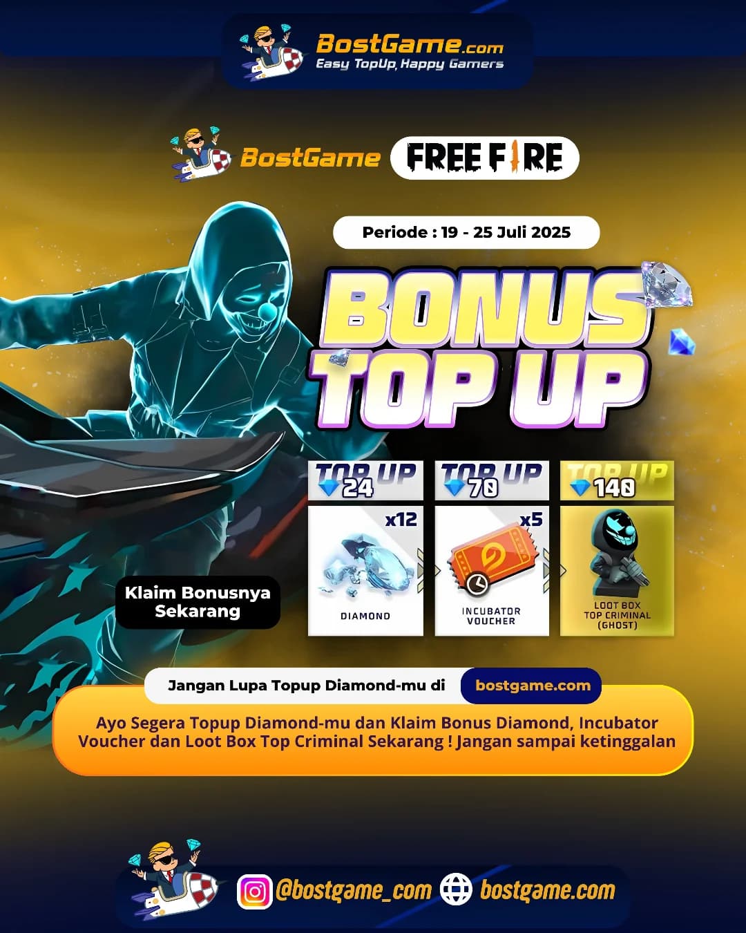Free Fire : BONUS TOPUP IS BACK SOBAT FF! "Periode  19 - 25 Juli 2025"