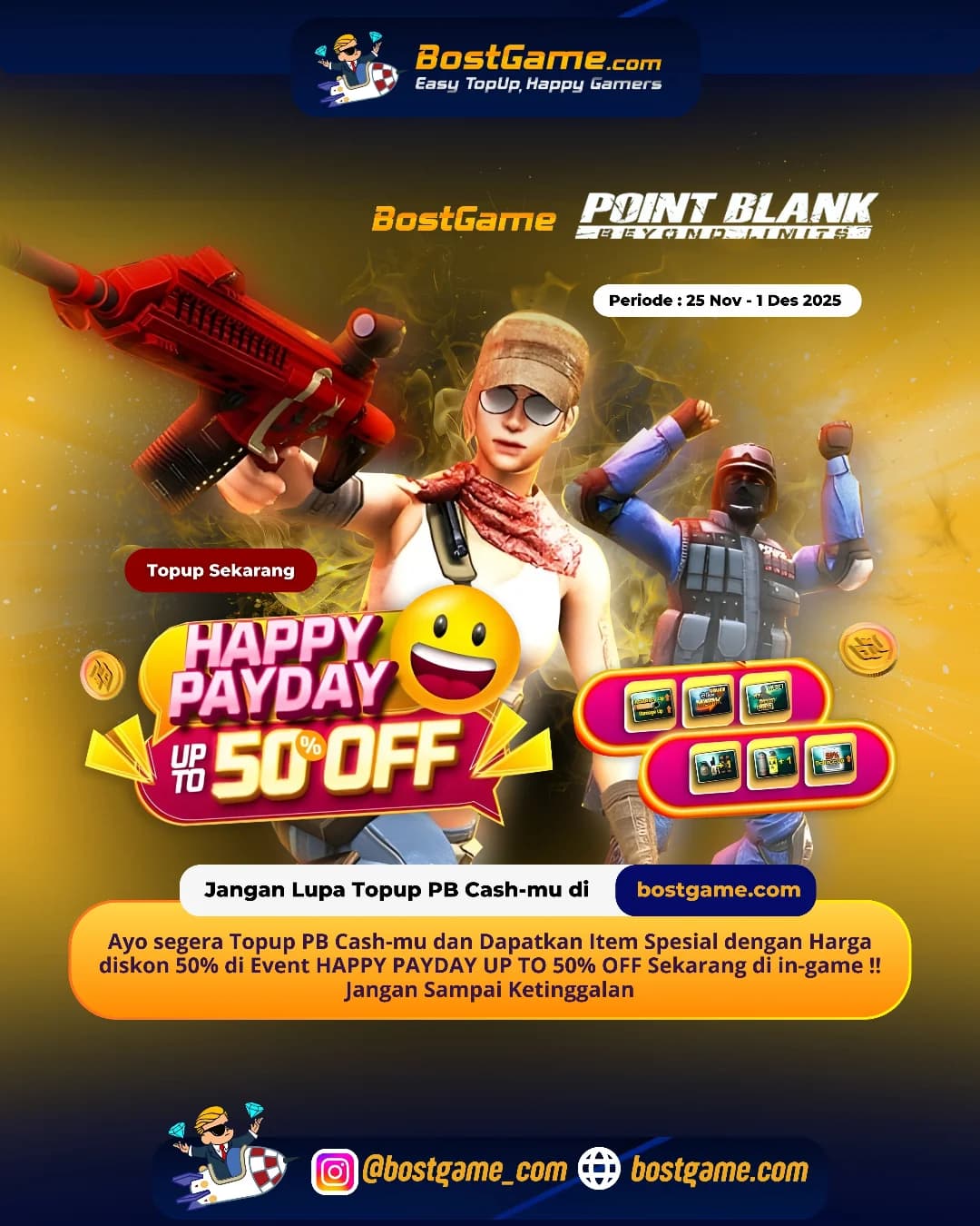 Point Blank : Event HAPPY PAYDAY UP TO 50% OFF "Periode 25 Nov – 1 Des 2025" !!