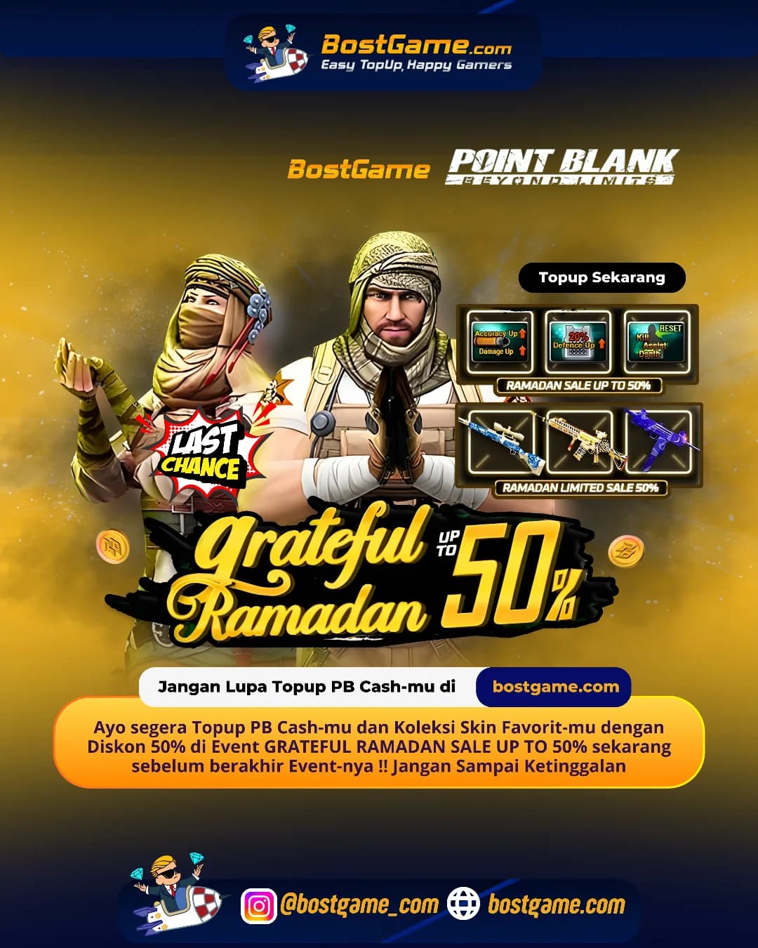 Point Blank : Last Chance Event GRATEFUL RAMADAN SALE 50%!! 