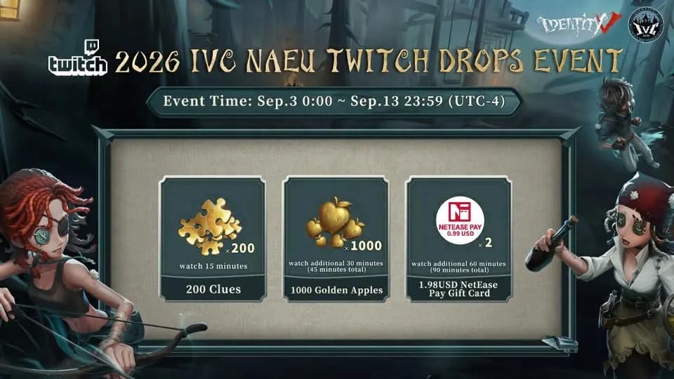 Identity V IVC NAEU 2026 Twitch Drops Resmi Dimulai, Ada Clues, Golden Apples, hingga Gift Card Gratis