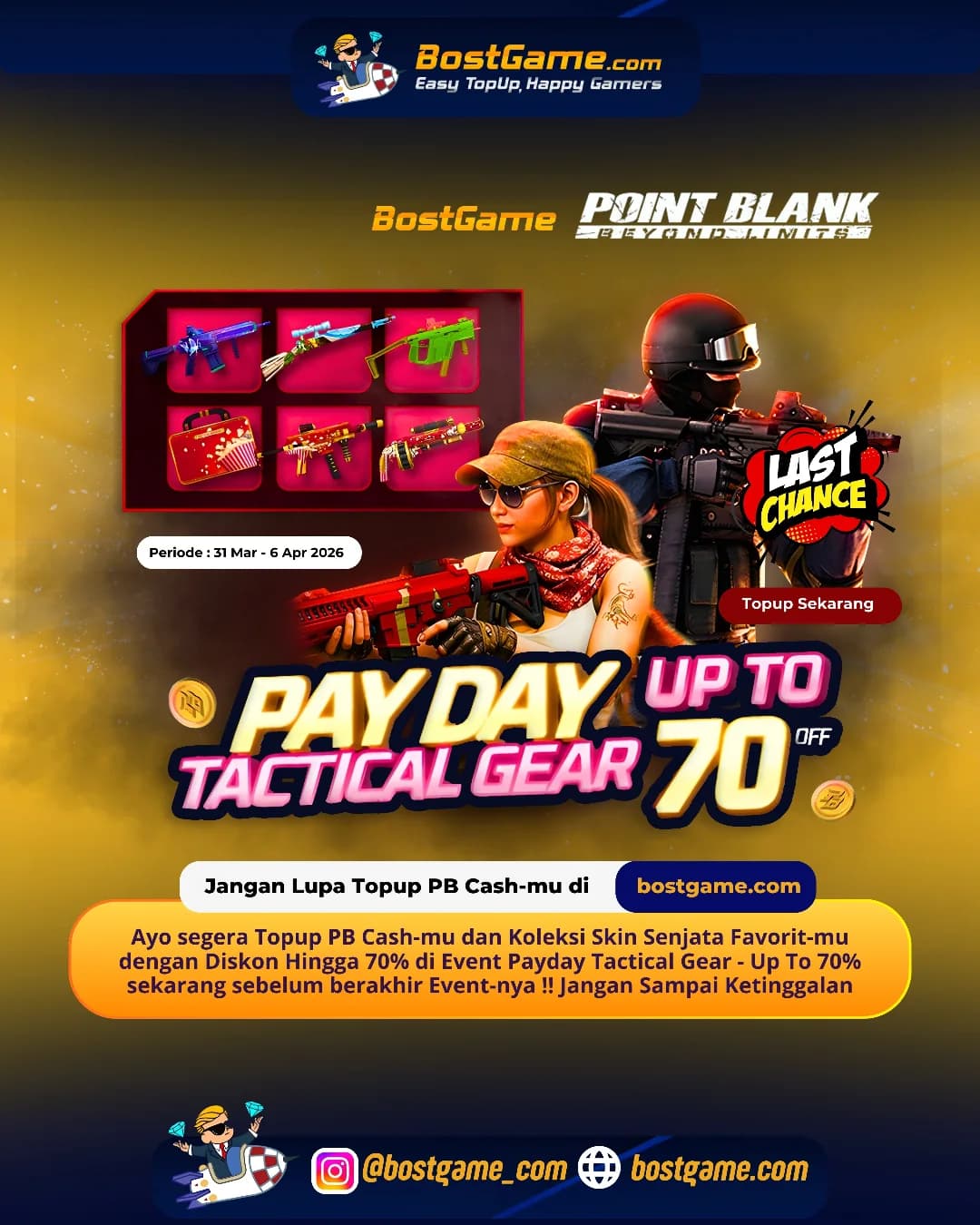 Point Blank : Last Chance Event Payday Tactical Gear - Up To 70% Hingga 6 April 2026