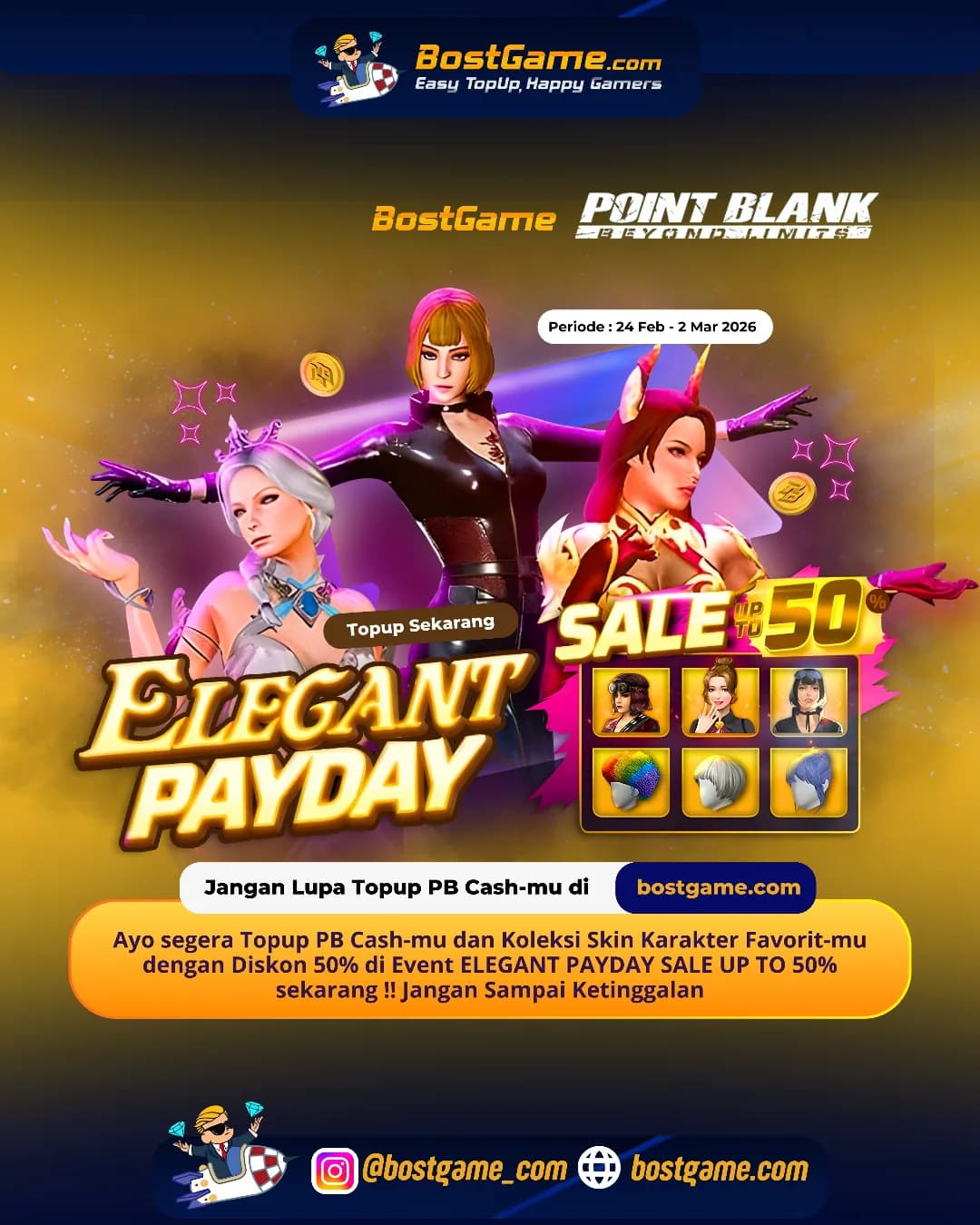 Point Blank : ELEGANT PAYDAY SALE UP TO 50% RESMI HADIR